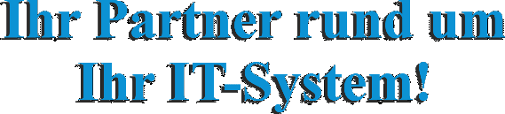CBS Kaiser - Ihr Prtner rund um Ihr IT System